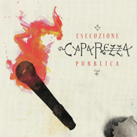 Caparezza - Esecuzione Pubblica