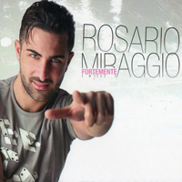 Rosario Miraggio - Fortemente