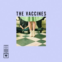Vaccines - What Did You Expect From The Vaccines? (Single)