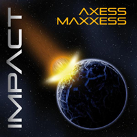 Maxxess - Impact (Split)