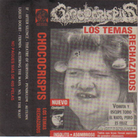 Chococrispis - Los Temas Rechazados (Demo)