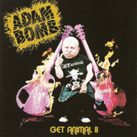 Adam Bomb - Get Animal II