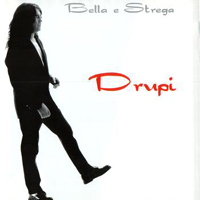 Drupi - Bella E Strega