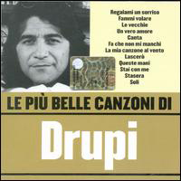 Drupi - Le Piu Belle Canzoni Di Drupi