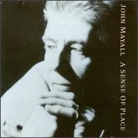 John Mayall & The Bluesbreakers - Sense of Place
