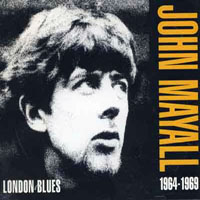 John Mayall & The Bluesbreakers - London Blues, 1964-1969 (CD 2)