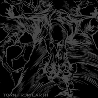 Torn From Earth - Torn From Earth