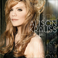 Alison Krauss & Union Station - Essential Alison Krauss