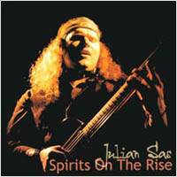 Julian Sas - Spirits On The Rise