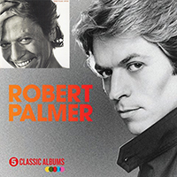 Robert Palmer - 5 Classic Albums (CD 5: Riptide, 1985)