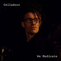 Celladoor - We Medicate