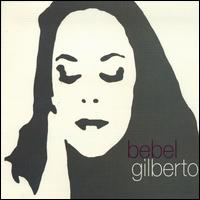 Bebel Gilberto - Tanto Tempo