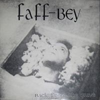 Faff - Bey - Back From The Grave