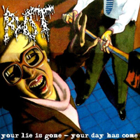 Rot (BRA) - Your Lie Is Gone - Your Day Has Come
