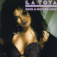 La Toya Jackson - Such A Wicked Love (Single)