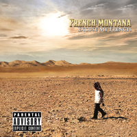 French Montana - Excuse My French (Deluxe Edition)