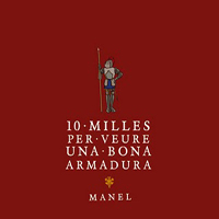 Manel - 10 Milles Per Veure Una Bona Armadura