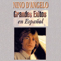 D'Angelo, Nino - Grandes Exitos En Espanol