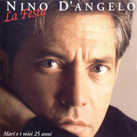 D'Angelo, Nino - La Festa (CD 1)