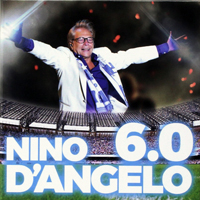 D'Angelo, Nino - Nino D'Angelo - 6.0 (CD 1: Inedito)