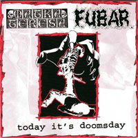 Matka Teresa - Today It's Doomsday (Split Ep With F.U.B.A.R.) (EP)