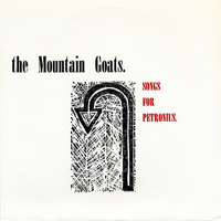 Mountain Goats - Songs For Petronius (EP)