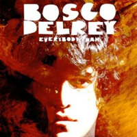 Bosco Delrey - Everybody Wah