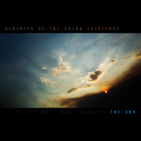 Serenity Of The Solar Existence - To The One, Who Looks At The Sky