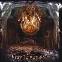 Aeon (SWE) - Rise To Dominate