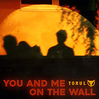 Torul - You and Me (Single)