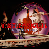 Vera Violets - In Between Fires