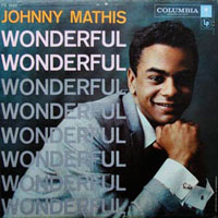 Johnny Mathis - Wonderful, Wonderful