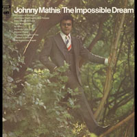 Johnny Mathis - The Impossible Dream