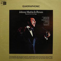 Johnny Mathis - In Person - Recorded Live At Las Vegas