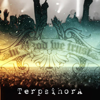 TerpsihorA - In God We Trust