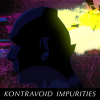 Kontravoid - Impurities