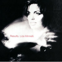 Liza Minnelli - Results