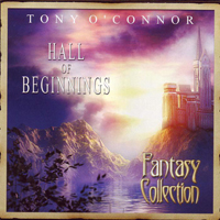 Tony O'Connor - Hall Of Beginnings