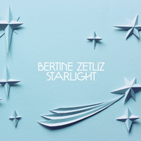 Bertine Zetlitz - Starlight (EP)