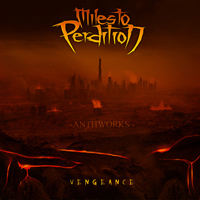 Miles To Perdition - Vengeance