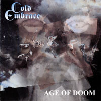 Cold Embrace - Age Of Doom