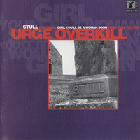 Urge Overkill - Stull (EP, Reissue 1996)