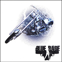 Blue Rage - Blue Rage