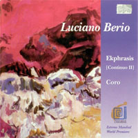 Luciano Berio - Ekphrasis [Continuo II] - Coro