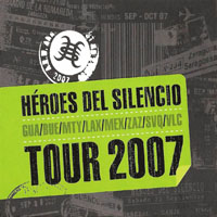 Heroes Del Silencio - Tour 2007 (CD 1)