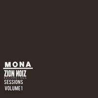 Mona - Zionnoiz Recordings Sessions, Vol. 1 (EP)