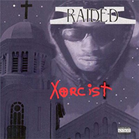 X-Raided - Xorcist