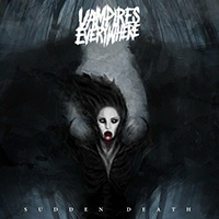 Vampires Everywhere! - Sudden Death (Single)