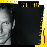 Sting - Fields Of Gold: The Best Of Sting 1984-1994