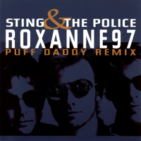 Sting - Roxanne '97 [Puff Diddy Remix] (EP)